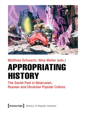 cover image of Appropriating History